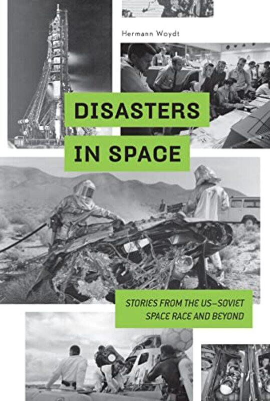 

Disasters in Space by Hermann WoydtMotorbuch-Hardcover
