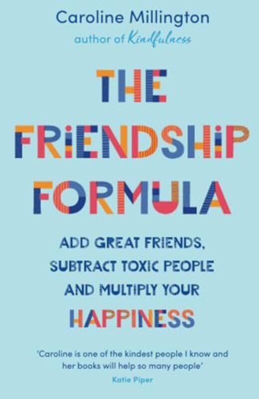 

The Friendship Formula by Caroline Millington-Paperback