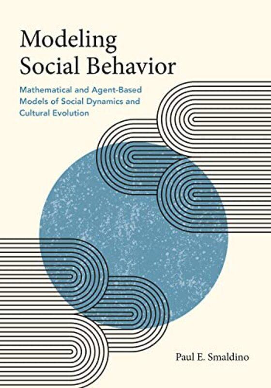 

Modeling Social Behavior by Giannozzo Manetti-Paperback