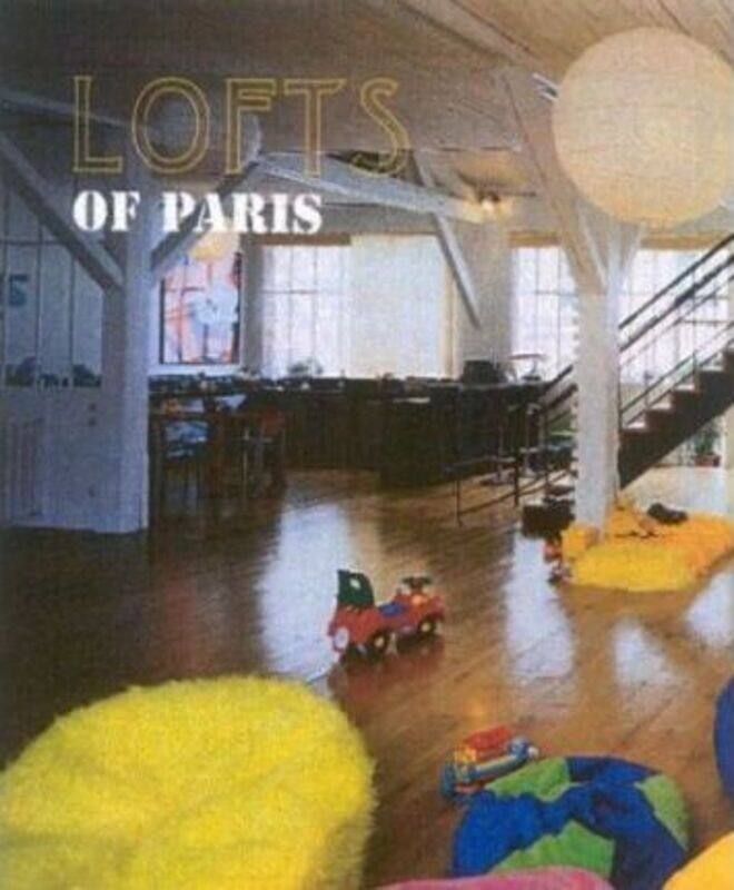 

Lofts of Paris,Paperback,ByFrancoise Segall