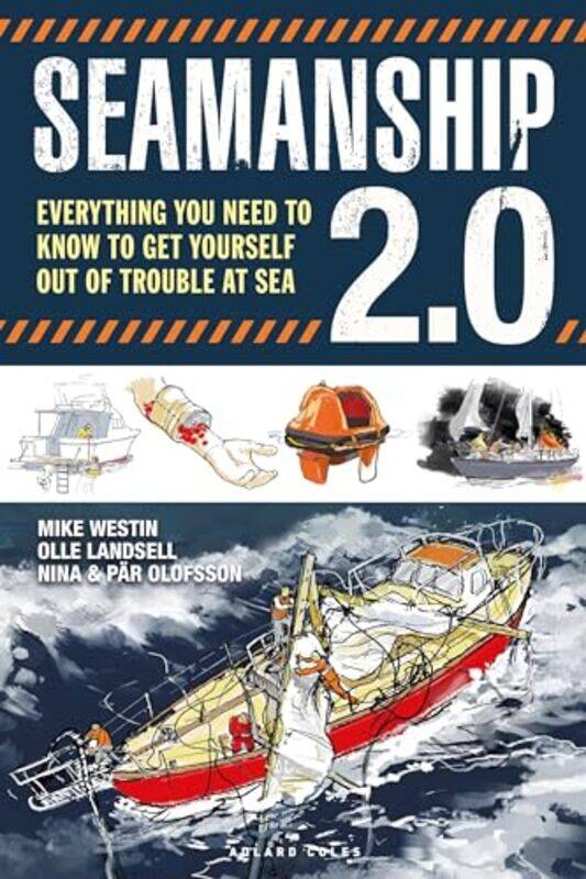 

Seamanship 20 Everything You Need To Know To Get Yourself Out Of Trouble At Sea By Westin Mike -Paperback