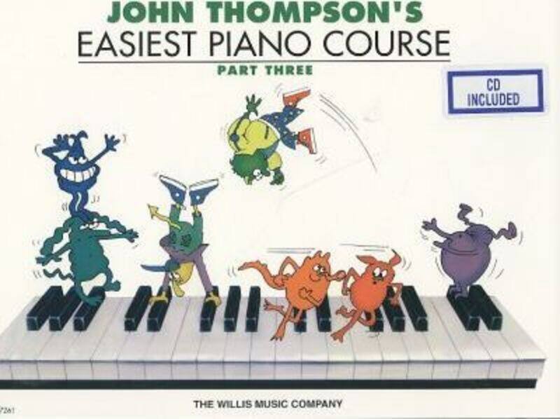 

John Thompson's Easiest Piano Course Complete