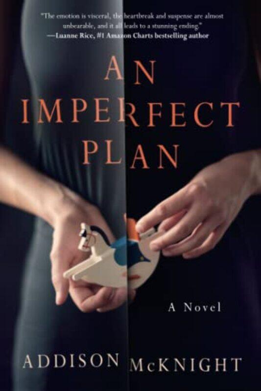 

An Imperfect Plan: A Novel,Paperback by McKnight, Addison
