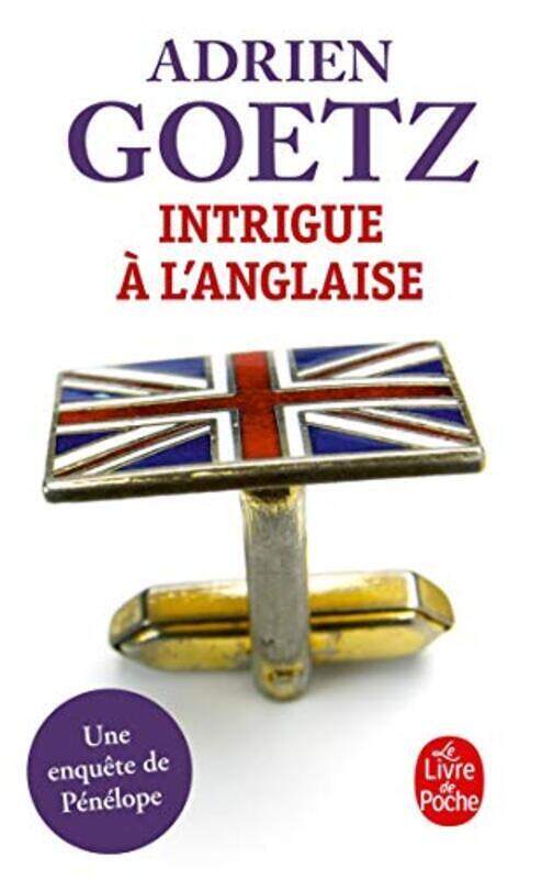 

Intrigue a l'Anglaise,Paperback,By:Goetz-a