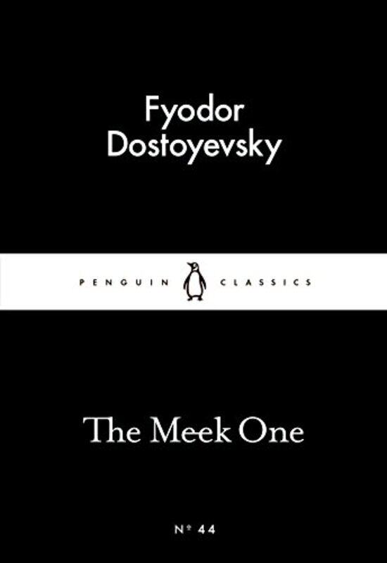 

The Meek One , Paperback by Dostoyevsky, Fyodor - Meyer, Ronald