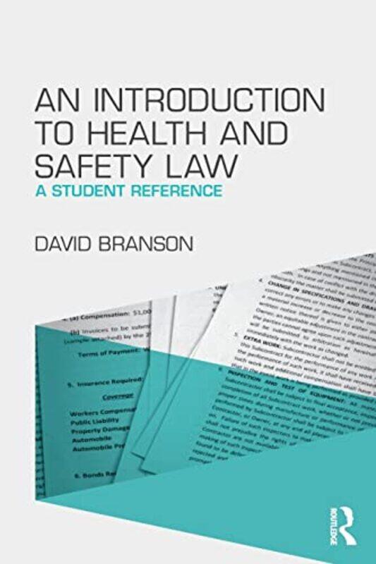 

An Introduction to Health and Safety Law by David Branson-Paperback