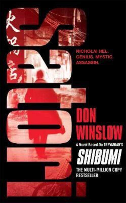 

Satori: A Novel Based on Trevanian's Shibumi.paperback,By :Don Winslow