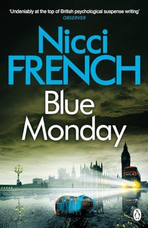 

Blue Monday A Frieda Klein Novel 1 by French, Nicci Paperback