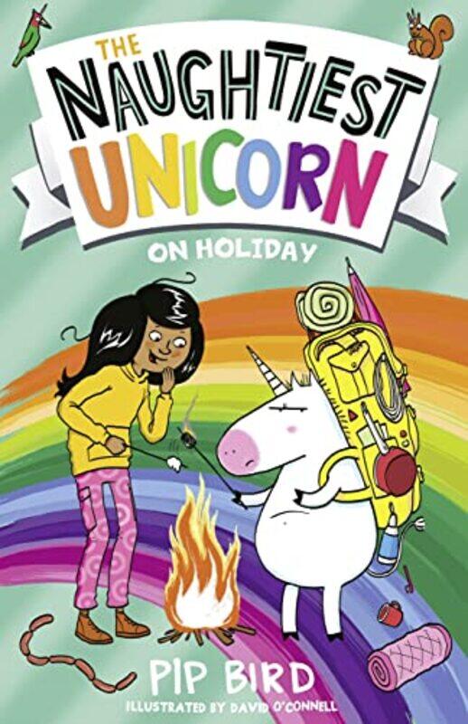 

The Naughtiest Unicorn on Holiday by Pip BirdDavid O’Connell-Paperback