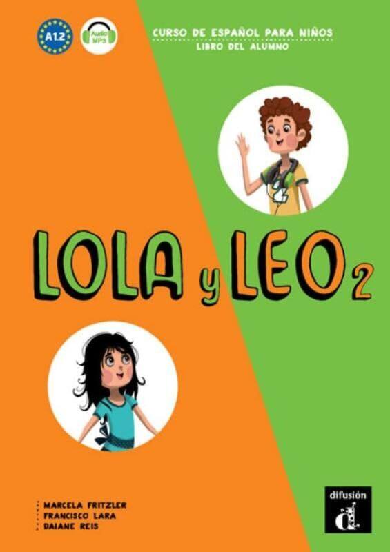 

Lola y Leo 2 Libro del alumno audio MP3 A12 by Julia A Whitehead-Paperback