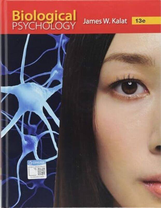 

Biological Psychology by James North Carolina State University Kalat-Hardcover