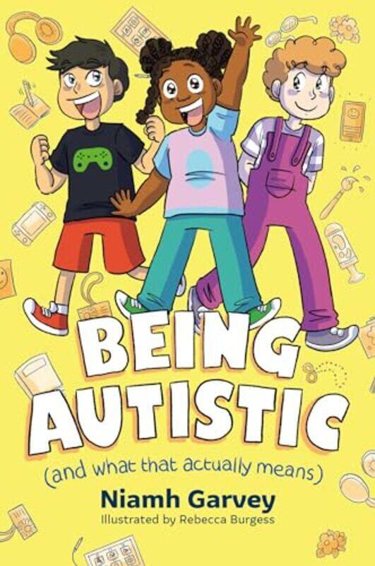 

Being Autistic By Garvey Niamh - Paperback