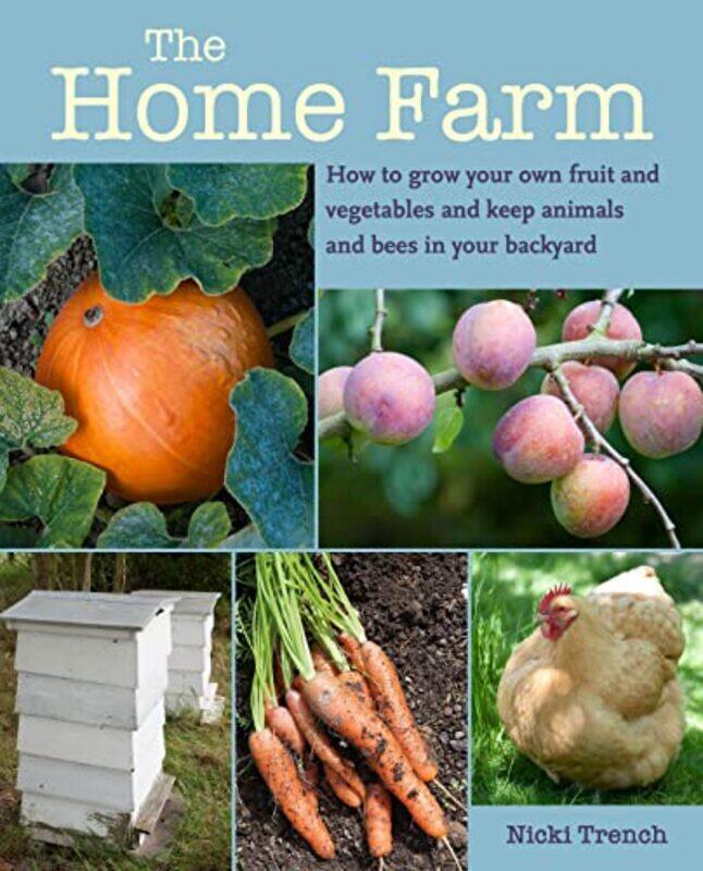 

The Home Farm by Nicki Trench-Paperback