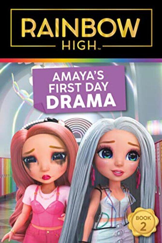

Rainbow High Amayas First Day Drama by Steve Foxe-Paperback