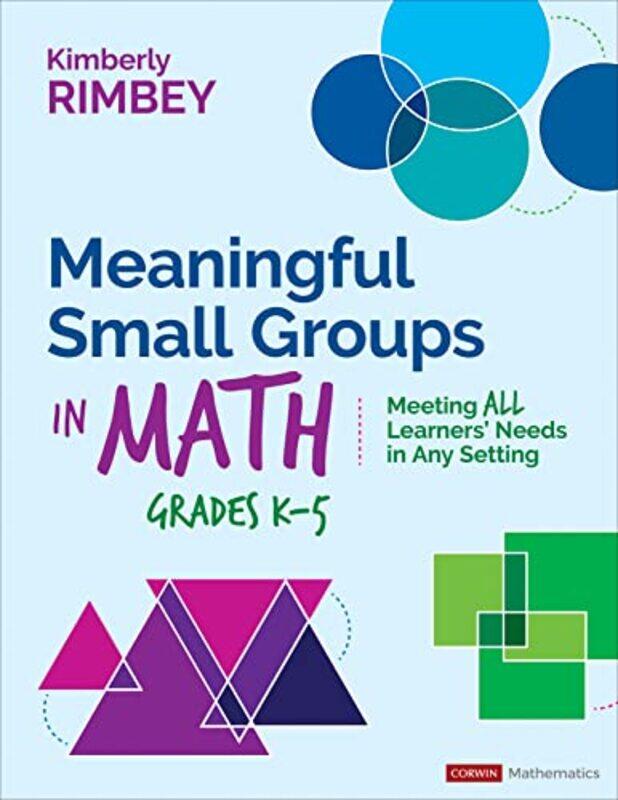 

Meaningful Small Groups in Math Grades K5 by Emily Regan Wills-Paperback
