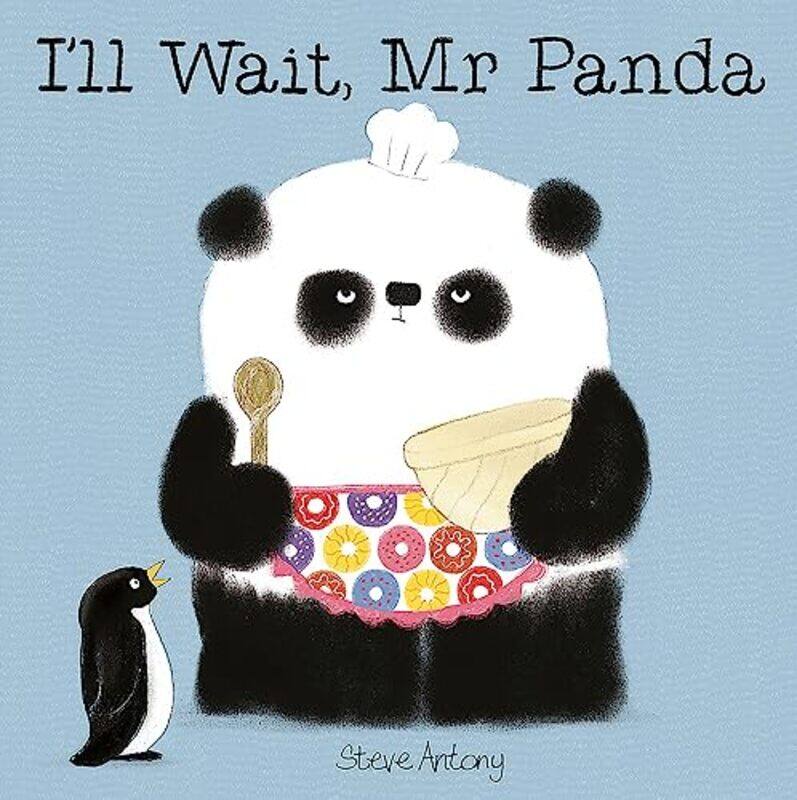 

I'll Wait, Mr Panda,Paperback,by:Steve Antony