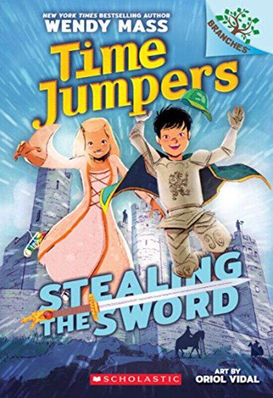 

Time Jumpers Ch01 Stealing The Sword By Mass Wendy - Paperback