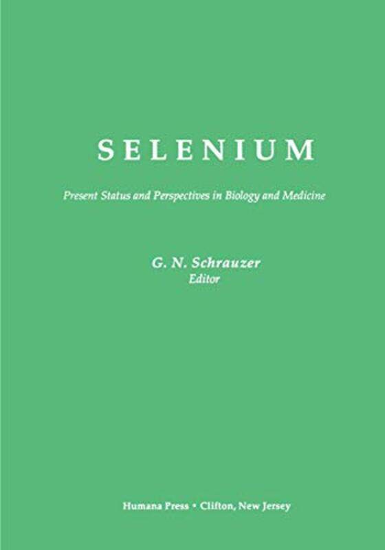 

Selenium by Gerhard N Schrauzer-Paperback