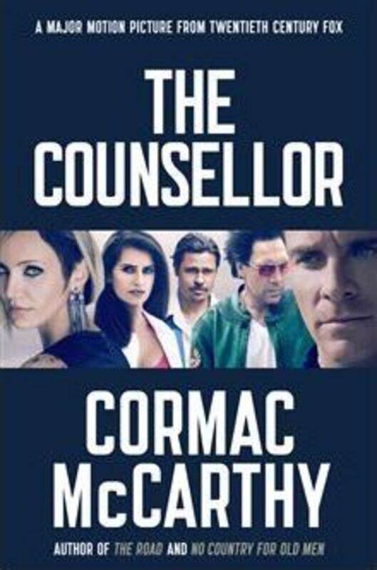 

The Counselor.paperback,By :Cormac McCarthy