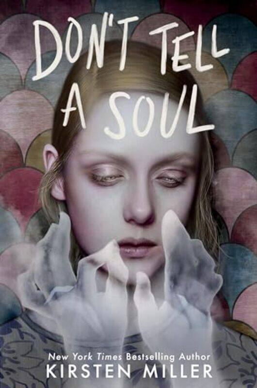 

Dont Tell A Soul By Miller Kirsten - Paperback