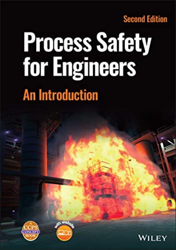 

Process Safety for Engineers by Louise Burnham-Hardcover