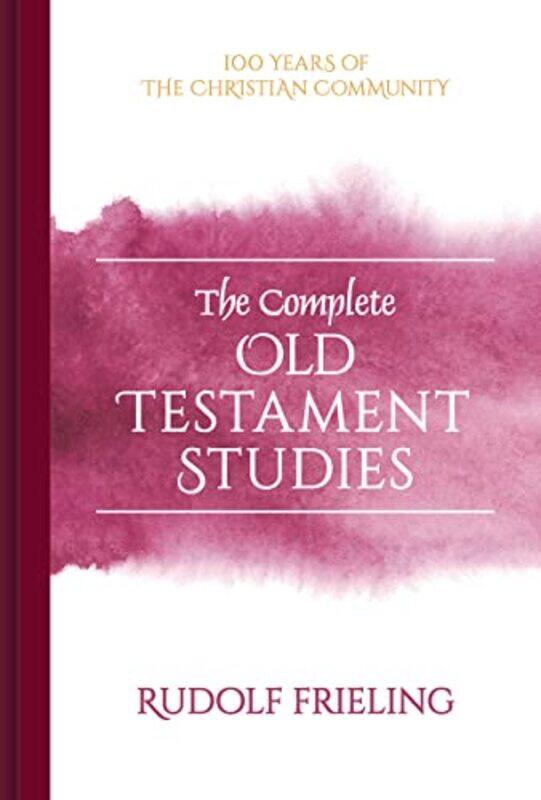 

The Complete Old Testament Studies by Terry Burton-Hardcover