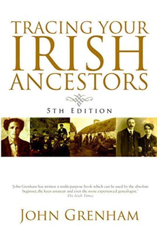

Tracing Your Irish Ancestors by Dan Toombs-Paperback