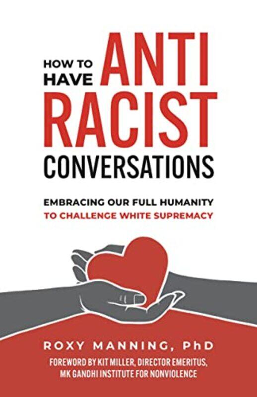 

How to Have Antiracist Conversations by Roxy Manning-Paperback