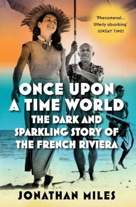 

Once Upon a Time World by Jonathan Miles-Paperback