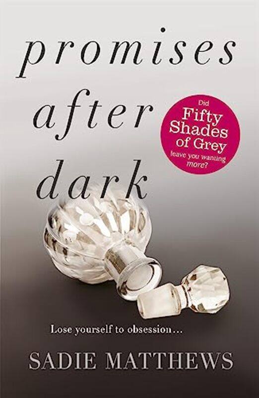 

Promises After Dark After Dark Book 3 by Sadie Matthews-Paperback