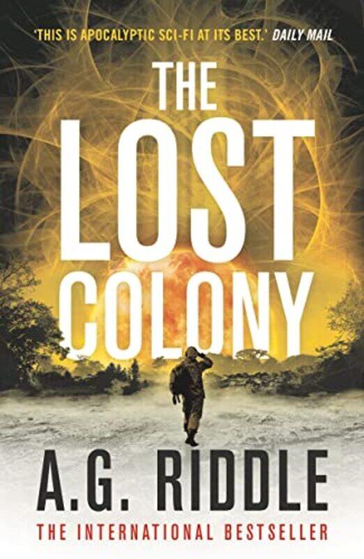 

The Lost Colony by AG Riddle-Paperback