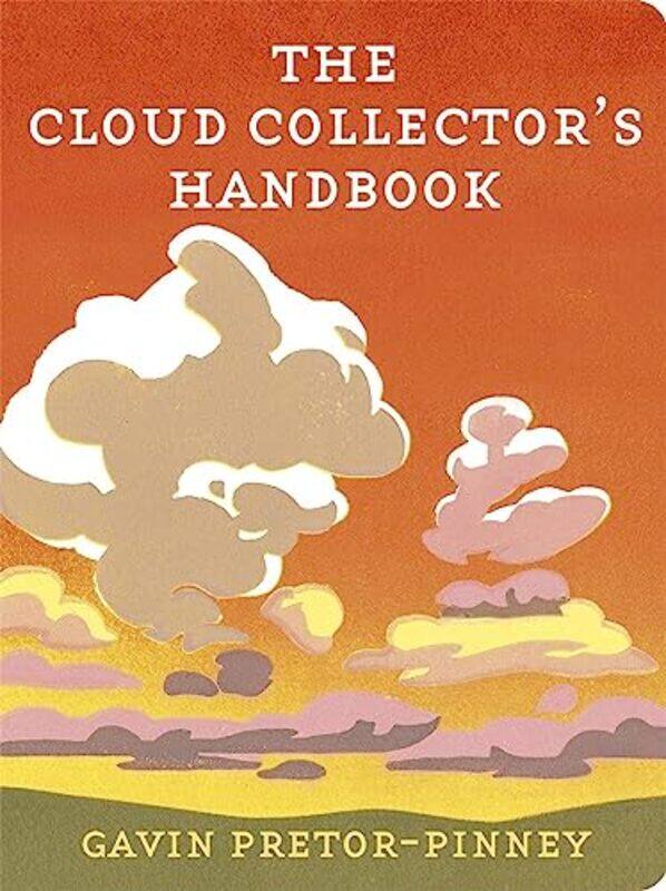

The Cloud Collectors Handbook by Nick Einhorn-Hardcover