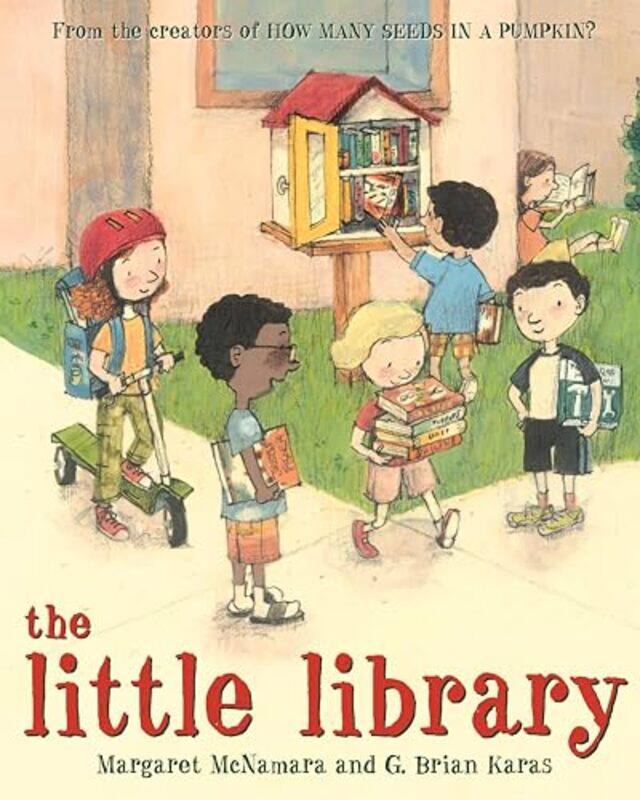 

The Little Library by Margaret McnamaraG Brian Karas-Hardcover