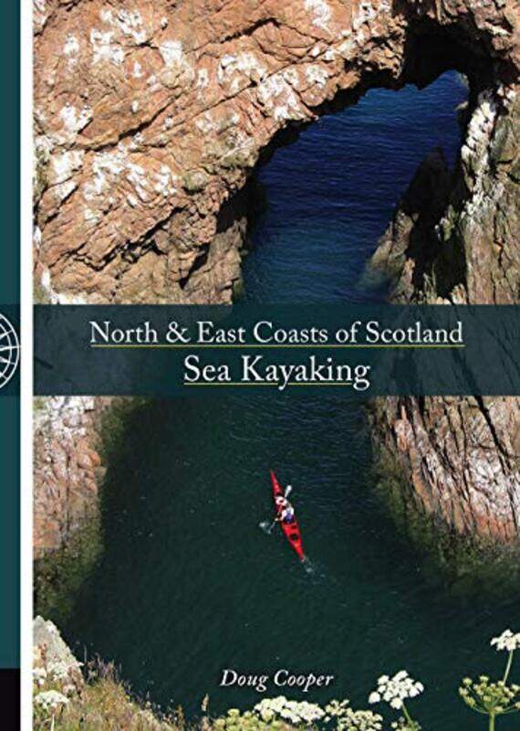 

North & East coasts of Scotland sea kayaking by Elizabeth George-Paperback