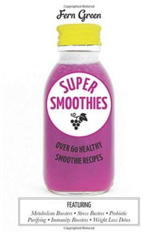 

Super Smoothies.Hardcover,By :Fern Green