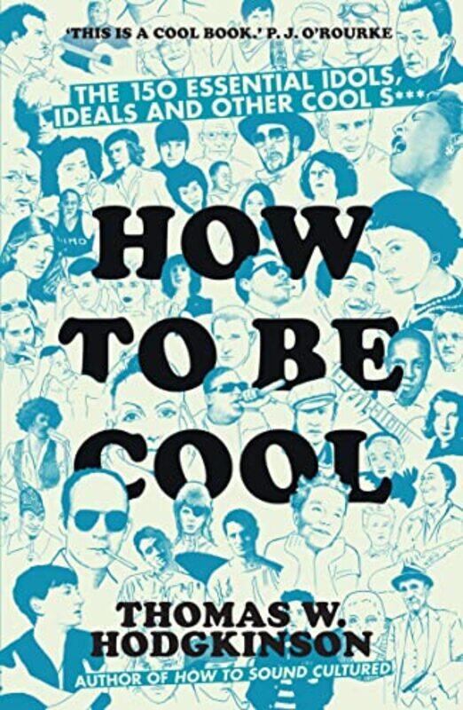 

How to be Cool by Christopher J H Wright-Paperback