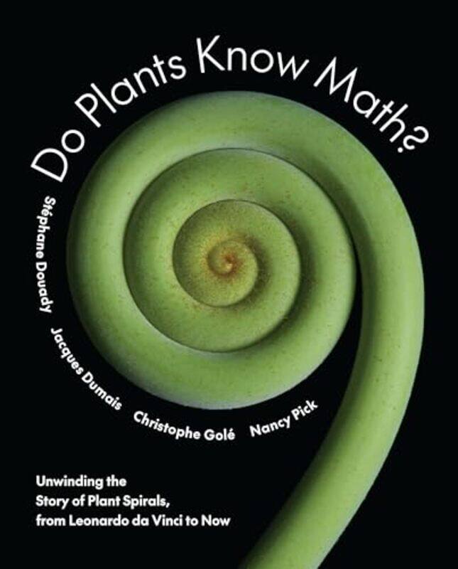

Do Plants Know Math By Douady St+Phane - Hardcover