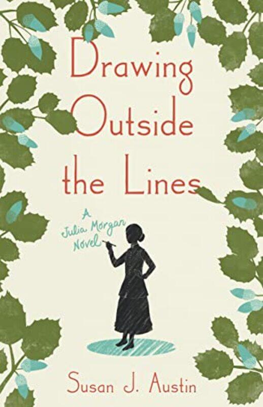 

Drawing Outside the Lines by Susan Austin-Paperback