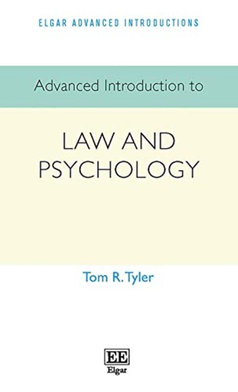 

Advanced Introduction To Law And Psychology, Paperback by Tyler, Tom R.