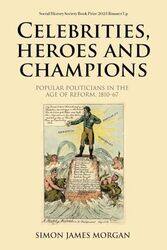 Celebrities Heroes and Champions by Simon James Morgan-Paperback