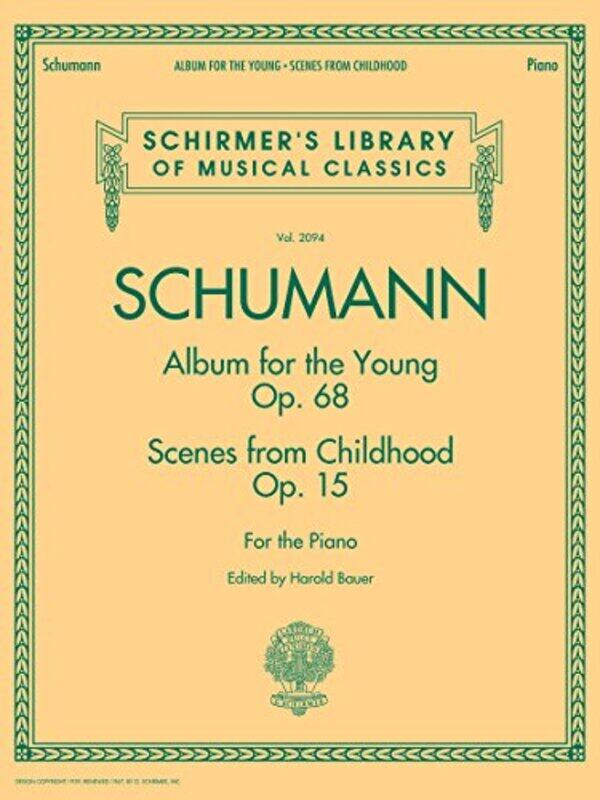 

Album For The Young Opus 68 And Scenes From Childhood Opus 15, Paperback by Ruckert, Franz