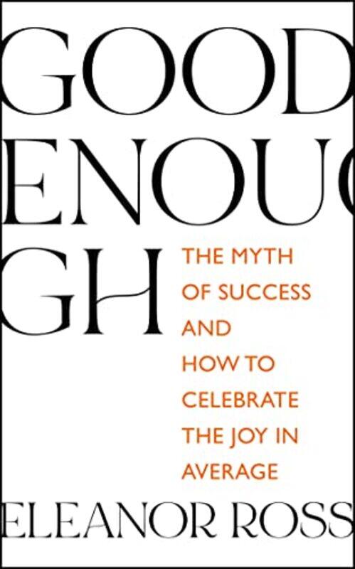 

Good Enough by Eleanor Ross-Paperback