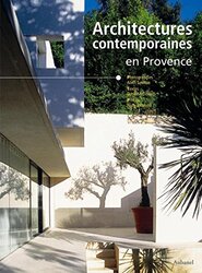 Architectures contemporaines : En Provence,Paperback,By:Alain Sauvan