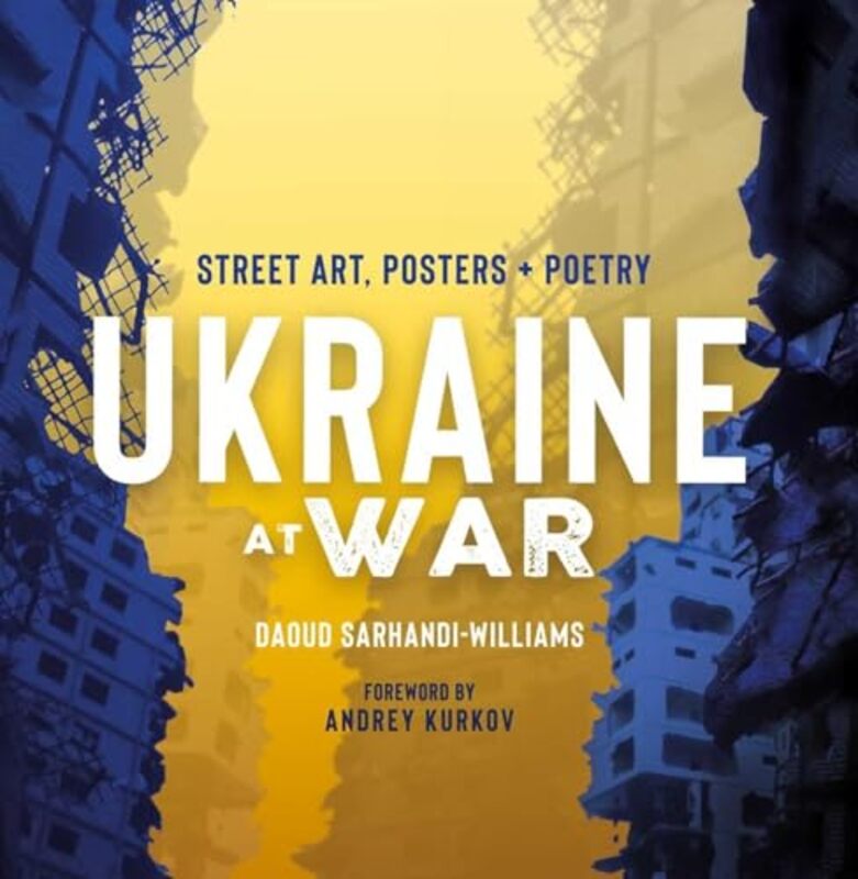 

Ukraine at War by Daoud Sarhandi-Williams-Hardcover