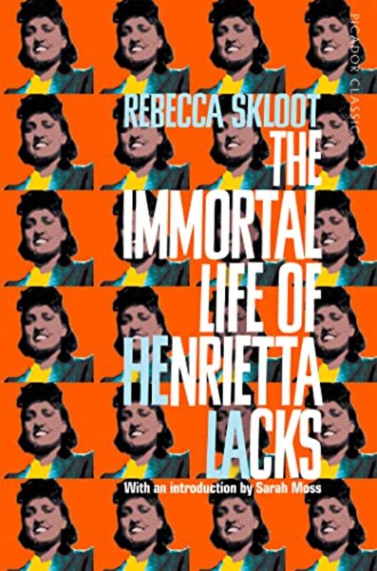The Immortal Life Of Henrietta Lacks By Skloot Rebecca Paperback