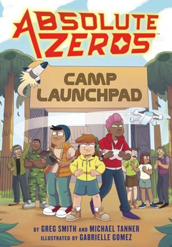 

Absolute Zeros Camp Launchpad By Einhorns Epic Production - Paperback