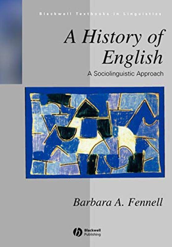 

A History Of English by Barbara (University of Aberdeen) Fennell-Paperback