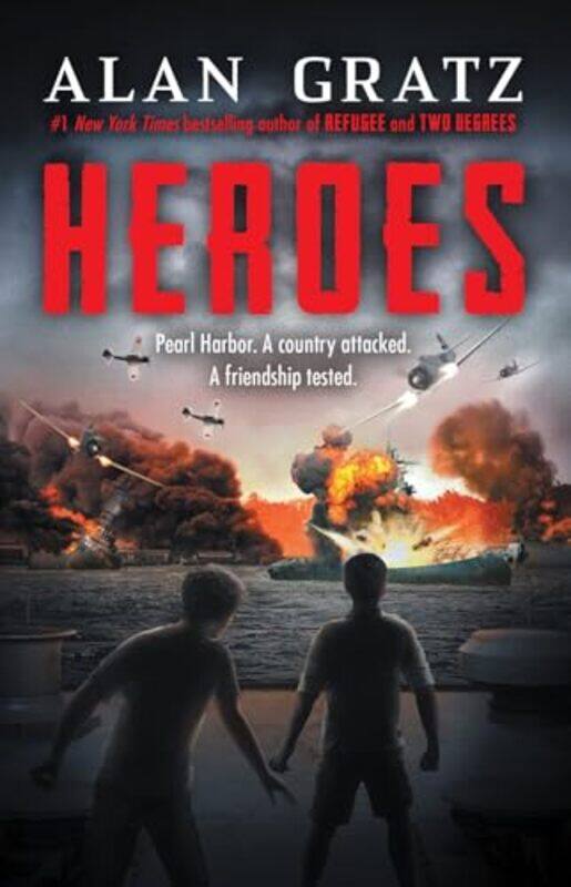 

Heroes A Novel of Pearl Harbor by Alan Gratz-Paperback
