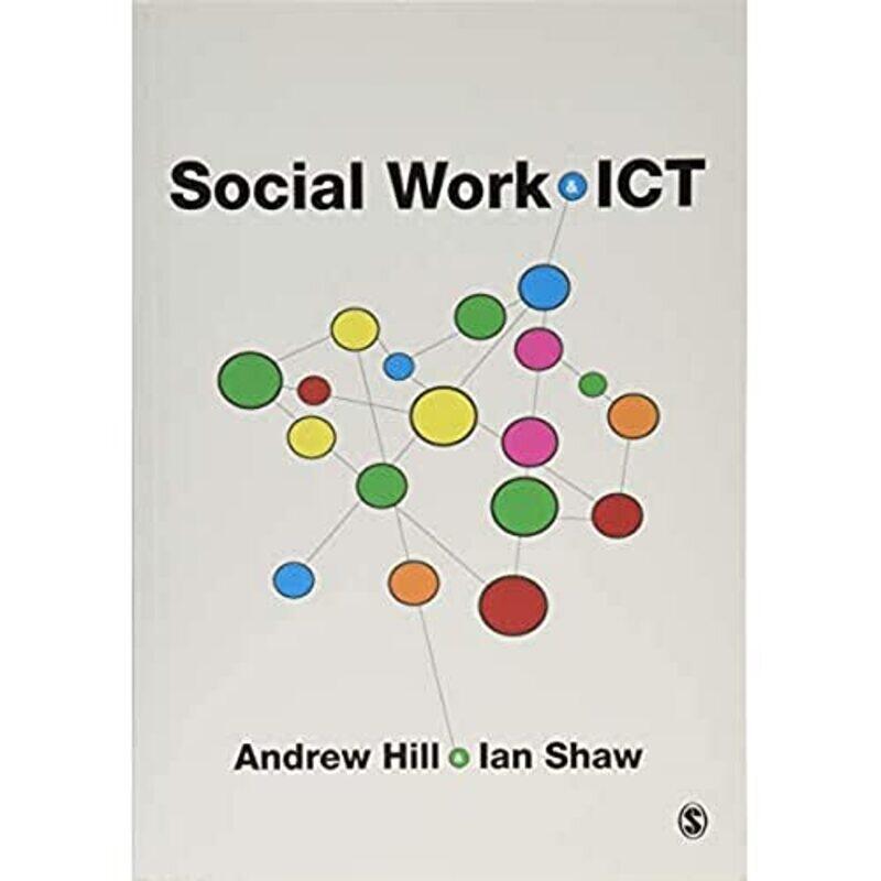 

Social Work and ICT by Don Steinberg-Paperback