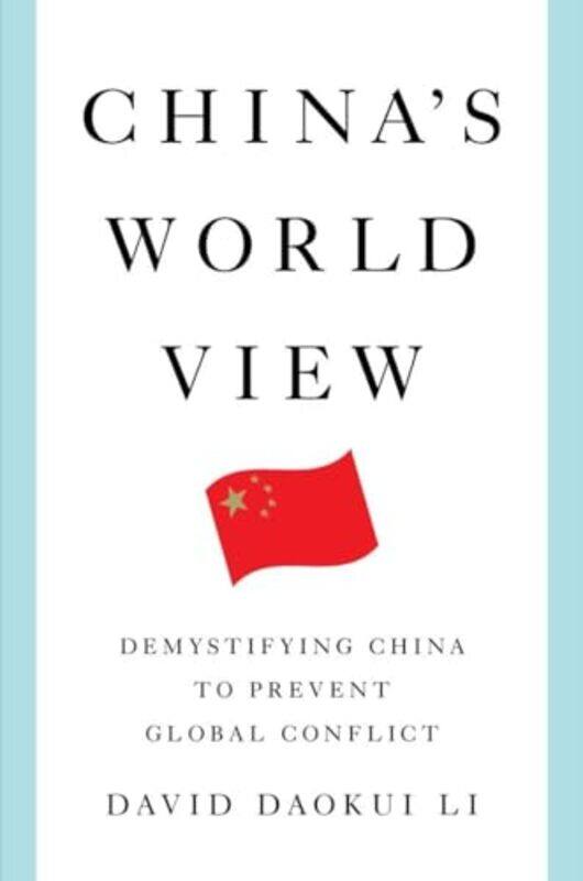 

Chinas World View By Li David Daokui - Hardcover